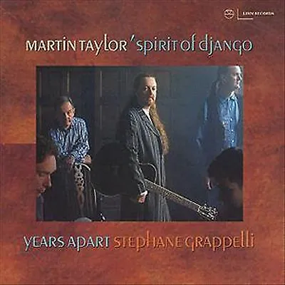 Dave O'Higgins : Martin Taylor's Spirit Of Django: Years Apart CD (2007) • £2.57