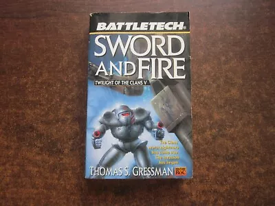 SWORD AND FIRE Battletech Twilight Of The Clans V #5 Thomas Gressman Book Sci-Fi • $14
