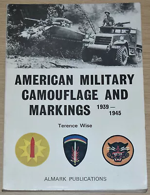 USA MILITARY CAMOUFLAGE MARKINGS WW2 American Army Insignia Photos Almark 1973 • £29.99