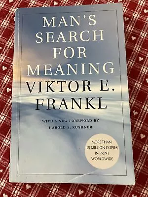 Man's Search For Meaning By Viktor E. Frankl (2006) • $6.32