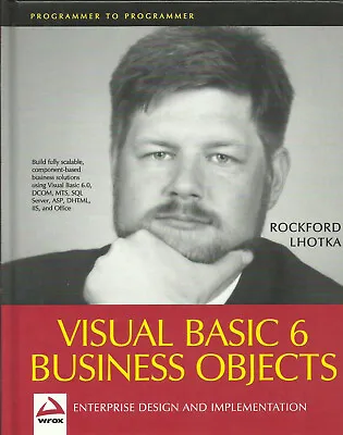 Professional Visual Basic 6.0 Business Objects By Rockford Lhotka Hardcover Wrox • $10
