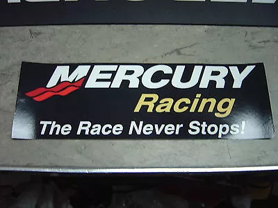 Mercury Outboard Parts  Mercury Racing  The Race Never Stops  Decal • $10.95