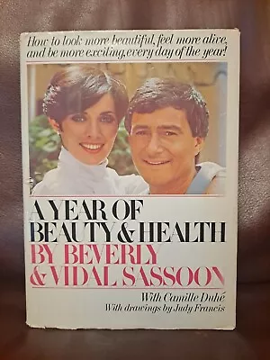 A Year Of Beauty And Health By Vidal Sassoon Signed/Autographed Book • $199.99