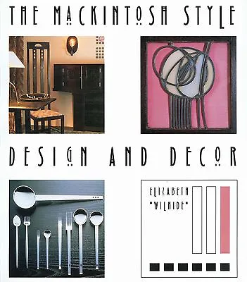 £26.94 • Buy Mackintosh Style - Mission Arts & Crafts Furniture Decorative Arts / Scarce Book