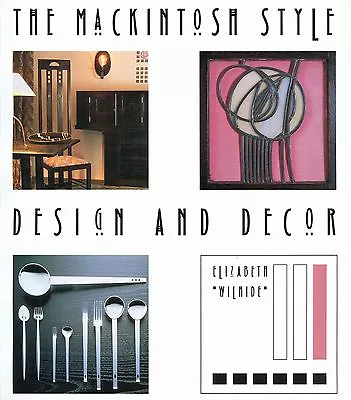 Mackintosh Style - Mission Arts & Crafts Furniture Decorative Arts / Scarce Book • £27.67