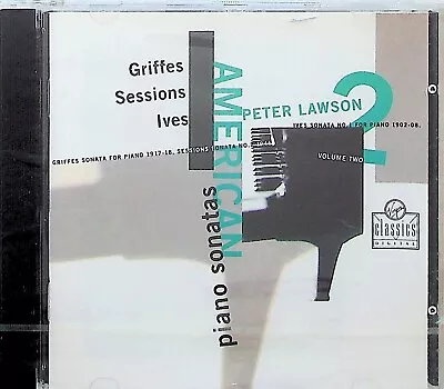 CHARLES GRIFFES/IVES/ROGER SESSIONS- Piano Sonatas Vol.2 Peter Lawson CD SEALED* • £6.99