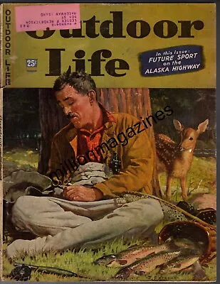 1944 Outdoor Life June - J.F. Kernan; Alaska Highway; Sambar Deer; Desert Coyote • $29