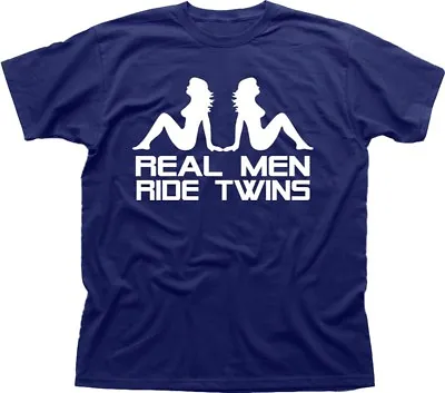 Real Men Ride Twins Motorcycle Honda Suzuki Yamaha Harley Printed T-shirt OZ9850 • £13.95