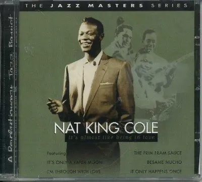 Nat King Cole - It's Almost Like Being In Love CD (2003) Audio Amazing Value • £2.54