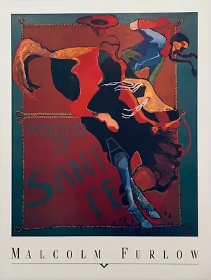 Malcolm Furlow Poster  RODEO DE SANTA FE  • $50