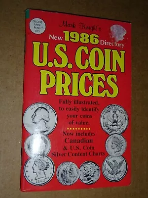 1986 US Coin Prices Directory Booklet Globe Mini Mag # 675 By Mark Knight • $4.50