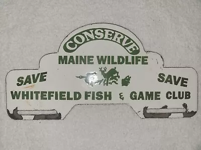 Vintage Maine Game Fish Game Porcelain Sign/topper Conserve Wildlife Gas Oil Us • $13.05