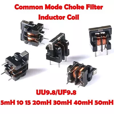 Common Mode Choke Filter Inductor Coil UU9.8/UF9.8 5mH 10 15 20mH 30mH 40mH 50mH • $2.68