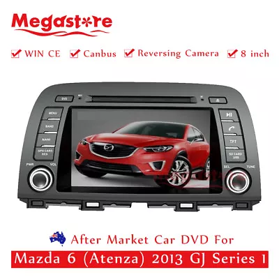 8.0 Inch Car DVD GPS Hear Unit Stereo For Mazda 6 (Atenza) 2013 GJ Series 1 • $322.23