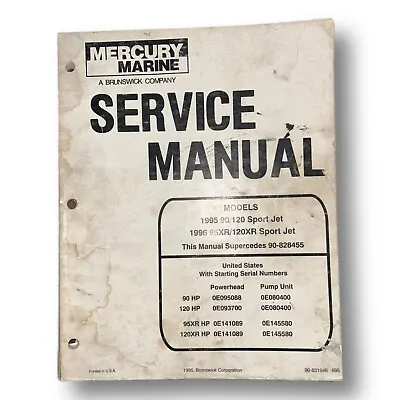 Mercury Marine Service Manual 1995-1996 90/120 95XR/120XR Sport Jet 90-831996 • $26.95