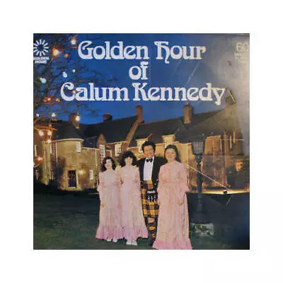 Calum Kennedy - Golden Hour Of Calum Kennedy (Vinyl) • £4.50