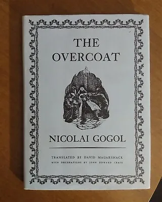 ~ THE OVERCOAT Nicolai Gogol MERLIN PRESS Illus John Edward Craig HB/DJ 2nd ~ • $8.95