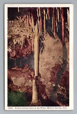 Broken Column Cave Of The Winds Manitou Springs Colorado Postcard • $3.62