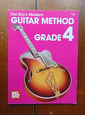 Mel Bay's Modern Guitar Method Grade 4 • £5.99