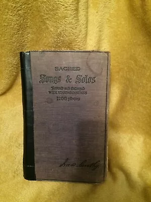 Vintage Sacred Songs & Solos With Standard Hymns Song And Hymn Book Very Old • £13.99