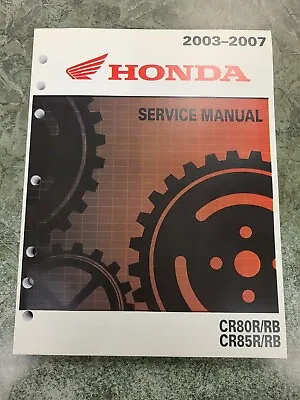 2003-2007 Honda CR80R CR80RB CR85R CR85RB Service Manual OEM 61GBF12 • $39.95