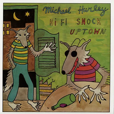 Michael Hurley - Hi Fi Snock Uptown - FOLK NEW VINYL • $19.10