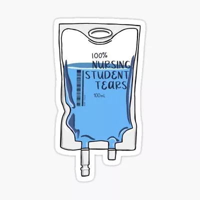 Nursing Tears Funny Joke Student Vinyl  Sticker  Cup Window Bumper Wall Laptop • $2.50