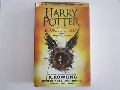 HARRY POTTER And THE CURSED CHILD - J K ROWLING - Hardback - First Edition • $19.95