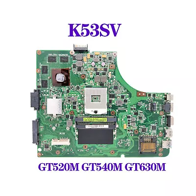 Motherboard For ASUS K53SC X53S K53SV K53SJ K53SM HM65 DDR3 GT540M/630M 2G GPU • $94.99