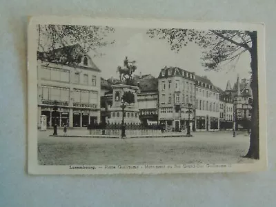 E1182 Postcard Luxembourg Place Guillaume Monument Au Roi Grand-Duc Guillaume • $4.99