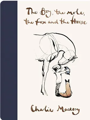 £10.89 • Buy The Boy, The Mole, The Fox And The Horse Hardcover – 10 Oct. 2019