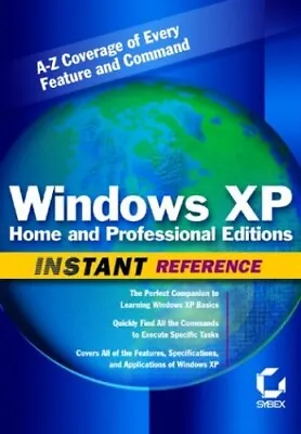 £3.70 • Buy Windows XP Home And Professional Editions Instant ... By Tyler, Denise Paperback