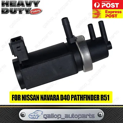 Turbo Boost Control Valve Pressure Solenoid For Nissan Navara D40 Pathfinder R51 • $45.90