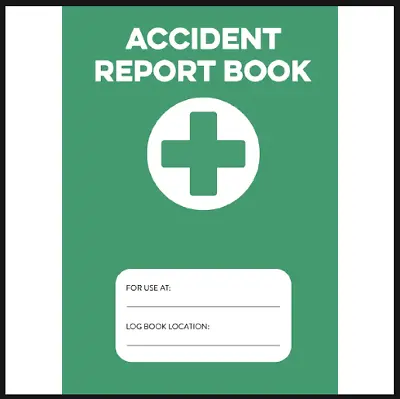 Accident Report Book HSE Compliant Accident And Incident Log Book Incident Re... • £7.49