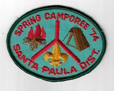 Spring Camporee '74 Santa Paula Dist. DGR Bdr. [MK-5465] • $4.95