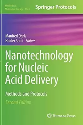 Nanotechnology For Nucleic Acid Delivery: Metho Ogris Sami.. • $125.14