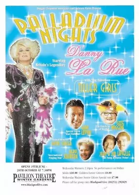 Winter Gardens Blackpool Summer 2000 Danny La Rue • £8