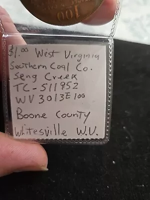 $1 Wv Southern Coal Co. Seng Creek Boone County Wv Scrip • $50