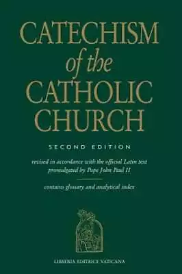 Catechism Of The Catholic Church By Libreria Editrice Vaticana: Used • $8.64