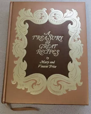 A Treasury Of Great Recipes - By Mary And Vincent Price - Hardcover • $34.95