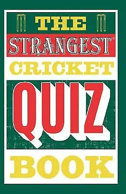 The Strangest Cricket Quiz Book By Ian Allen (Paperback 2019) • £5.99