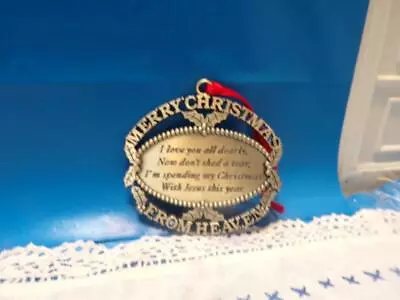 Vintage John W. Mooney Jr Metal Merry Christmas From Heaven Ornament EUC • $1.49