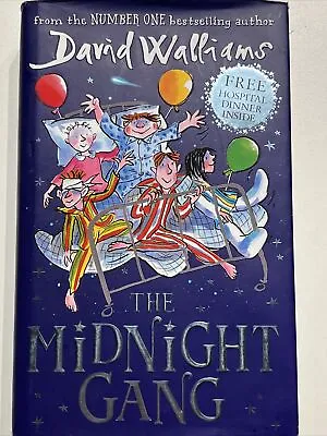 The Midnight Gang By David Walliams (Hardcover 2016) • £3.99