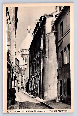 Vintage Postcard PARIS. - Le Vieux Montmartre. - The Old Montmartre • $4