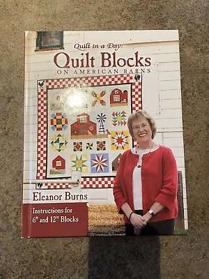 Quilt Block On American BarnsEleanor Burns • £8.95