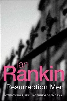 Resurrection Men By Ian Rankin. 9780752821313 • £3.62