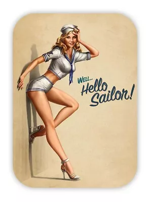 Pinup Pin-up Sexy Retro Girl Pin-uppinup Well Hello Sailor Sticker Decal 3  X 5  • $3