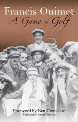 $25.69 • Buy A Game Of Golf - Hardcover By Ouimet, Francis - VERY GOOD