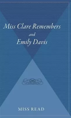 Miss Clare Remembers And Emily Davis Hardcover By Read Miss Like New Used... • $32.95