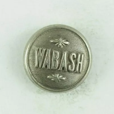 1880s-90s Wabash Railroad Original Uniform Button 4 Z9AM • $12.25